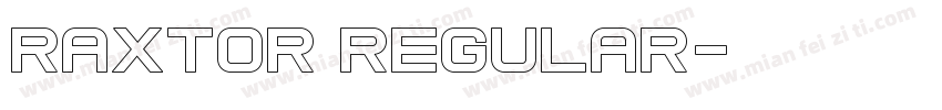 Raxtor Regular字体转换